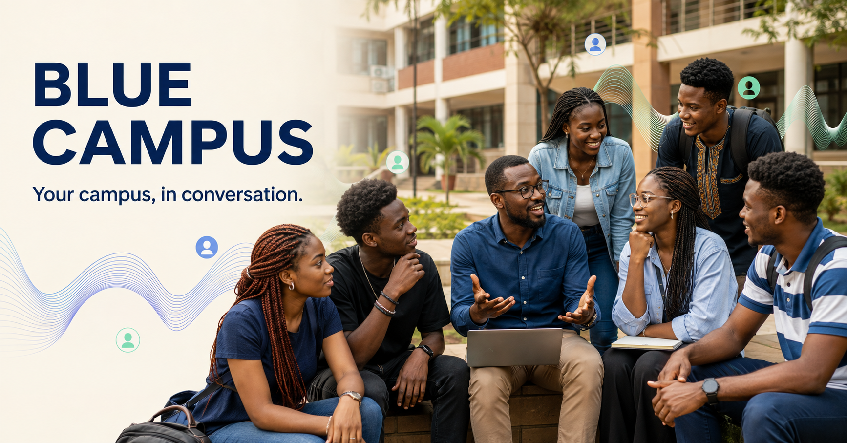 Nigerian university students and a lecturer in conversation on campus, with Blue Campus sound-wave graphics